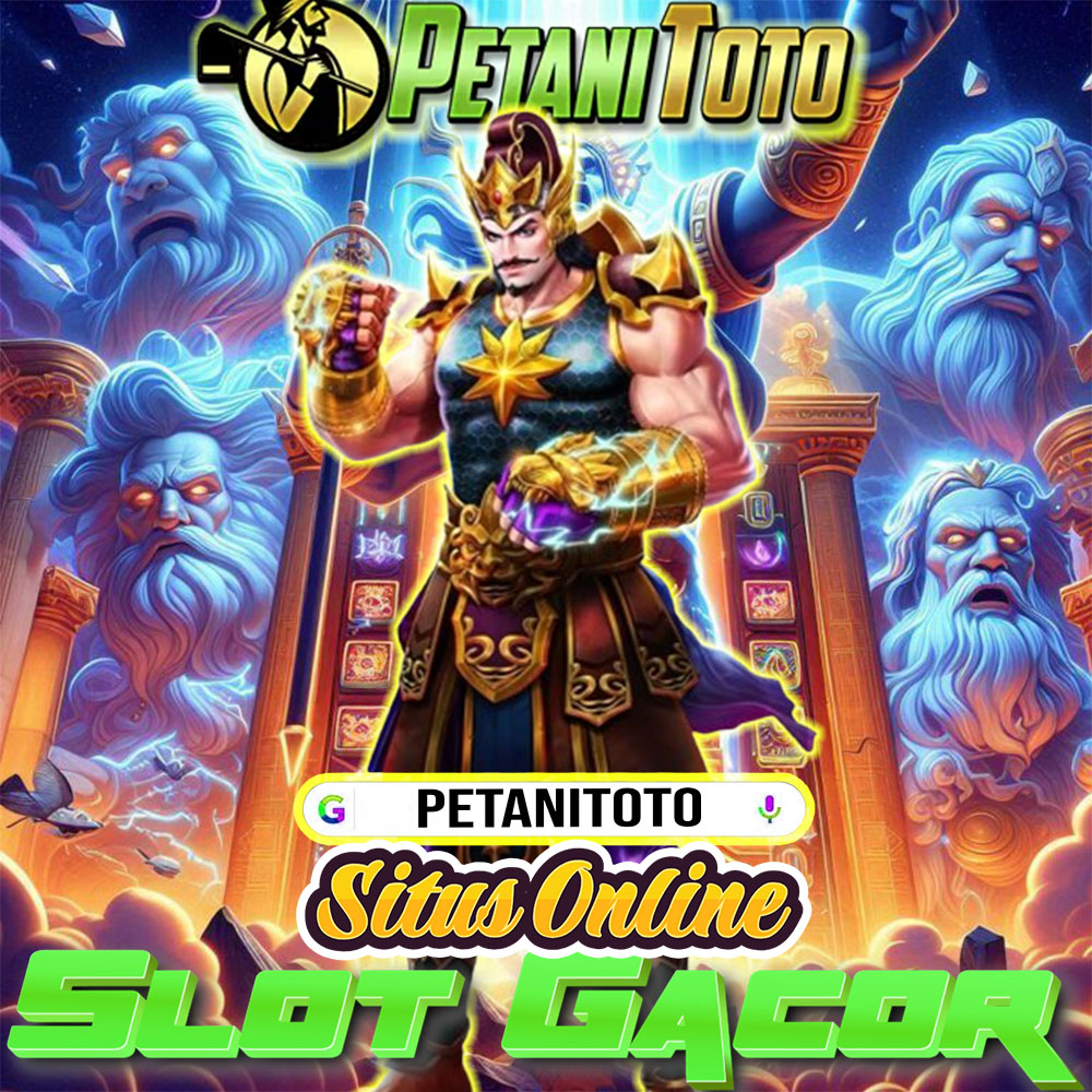 PETANITOTO ⚡ Slot Gacor Bet 200 Situs Mudah Maxwin & Jackpot Terbaru 2025 image 1